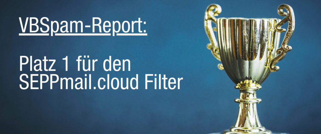 SEPPmail.cloudfilter ausgezeichnet mit VBSpam+ Zertifikat