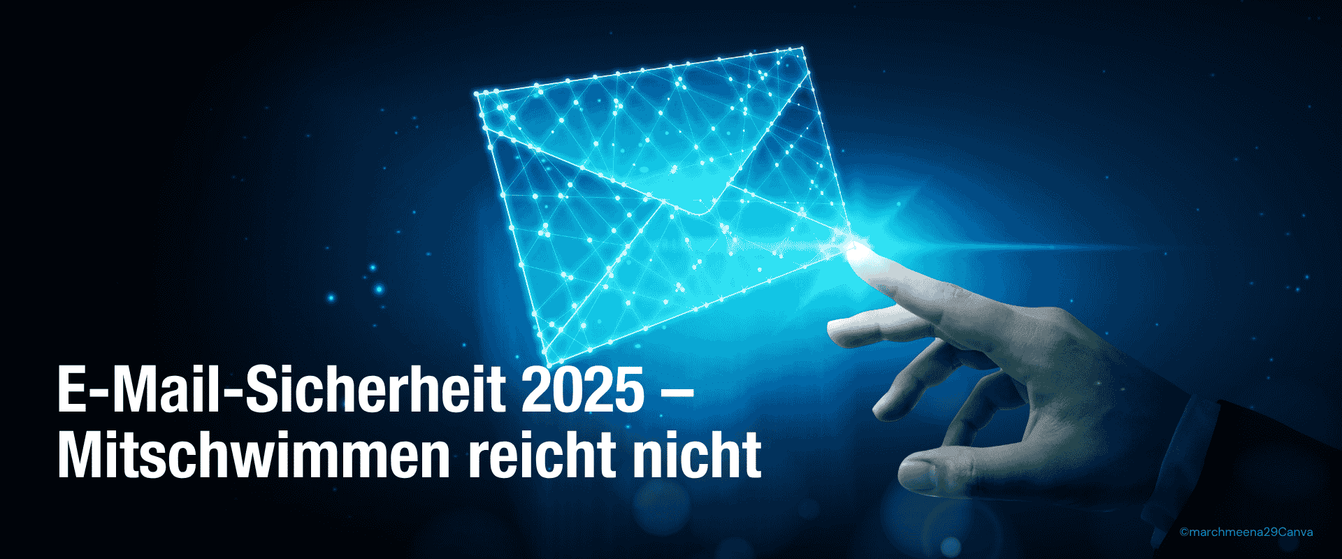 SEPPmail Blogbeitrag zum Thema E-Mail-Sicherheit in 2025
